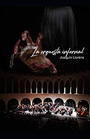 La orquesta infernal